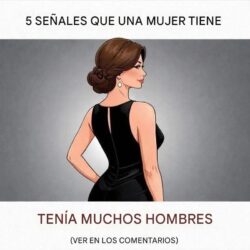 5 Signs That a Woman Has Had Many Men